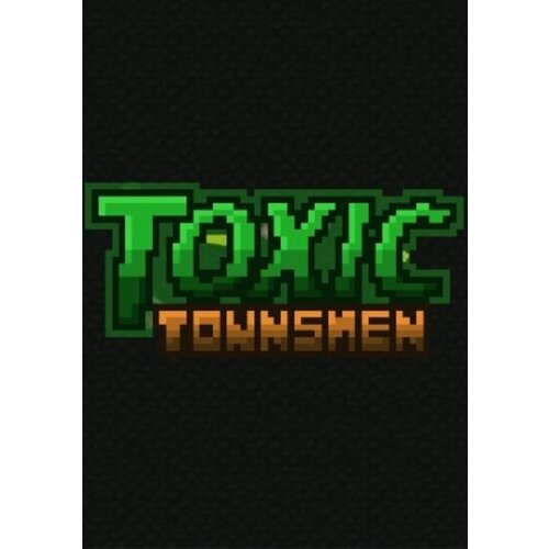  Toxic Townsmen Steam Key GLOBAL Cene