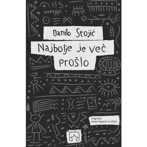 Partizanska knjiga Danilo Stojić - Najbolje je već prošlo Cene