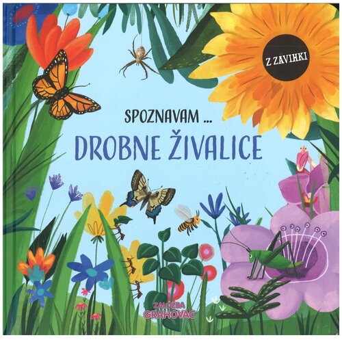 Grahovac Spoznavam ... Drobne živalice Slike
