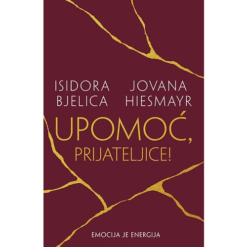 Laguna Isidora Bjelica,Jovana Hiesmayr - Upomoć, prijateljice! Slike