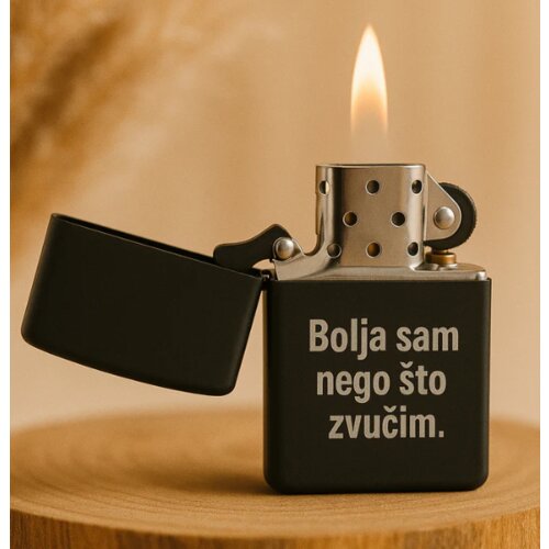  Upaljač Bolja sam nego &scaron;to zvučim Cene
