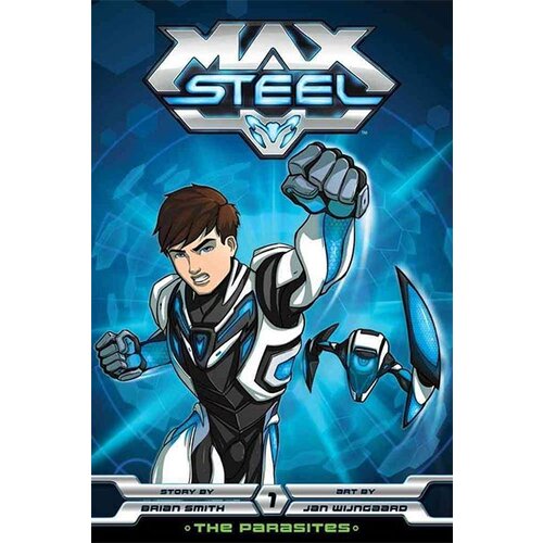VIZ Media Brian Smith, Jan Wijngaard - Max Steel 1: The Parasites Cene