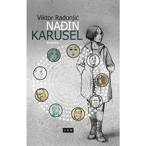 LOM Viktor Radonjić - Nađin karusel Slike