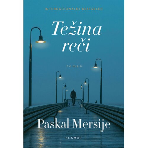 KOSMOS IZDAVAŠTVO Paskal Mersije - Težina reči Cene
