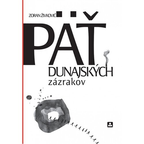 Zavod za udžbenike Zoran Živković - Pet dunavskih čuda - slovački Cene