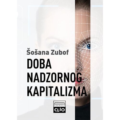 Clio &amp;Scaron;o&amp;scaron;ana Zubof - Doba nadzornog kapitalizma - MP Slike