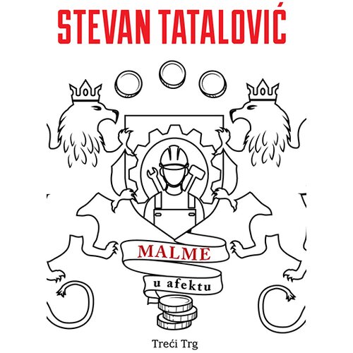 TREĆI TRG Stevan Tatalović - Malme u afektu Slike