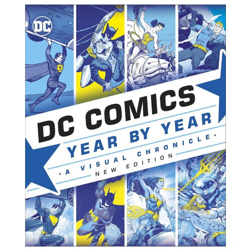 The Book Service Limited Various - DC Comics Year By Year, New Edition Slike