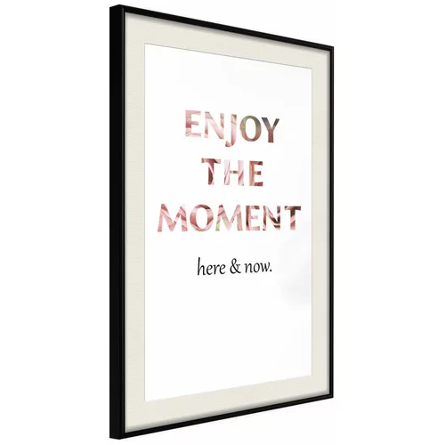  Poster - Here and Now 40x60