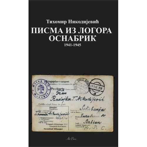 Art Press Tihomir Nikodijević - Pisma iz logora Slike