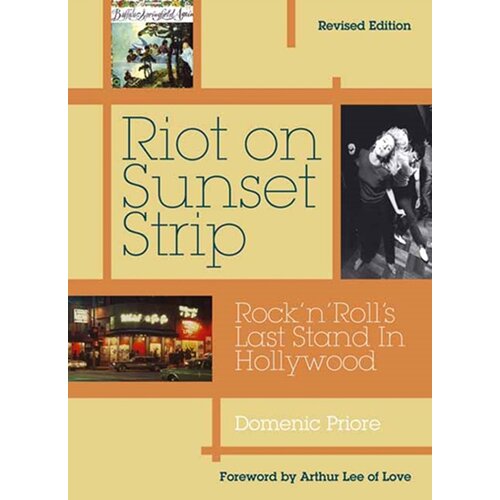 Penguin Books Domenic Priore - Riot On Sunset Strip Cene