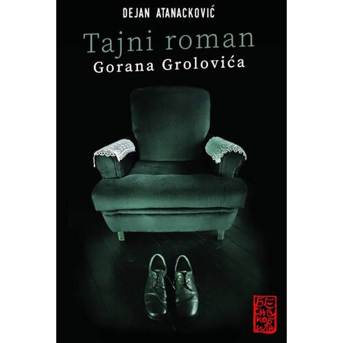 Besna kobila Dejan Atanacković - Tajni roman Gorana Grolovića Slike