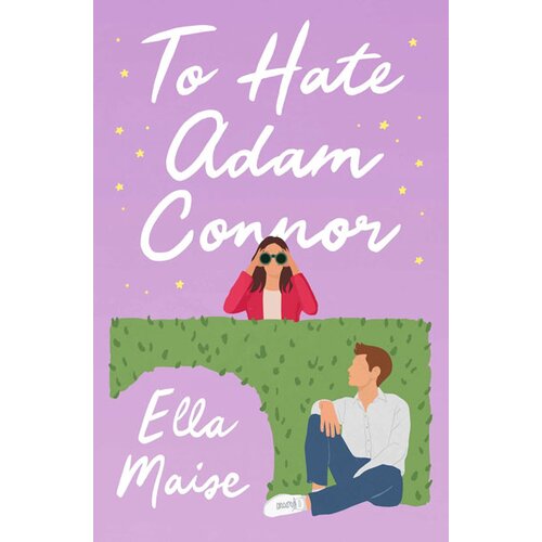Harper Collins Publishers Ltd Ella Maise - To Hate Adam Connor Cene