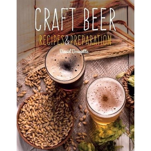 Flame Tree David Doucette, - Craft Beer: Recipes & Preparation Cene
