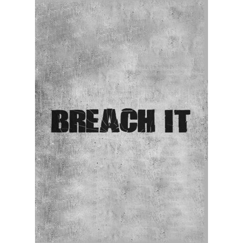  BREACH IT [VR] Steam Key GLOBAL Cene