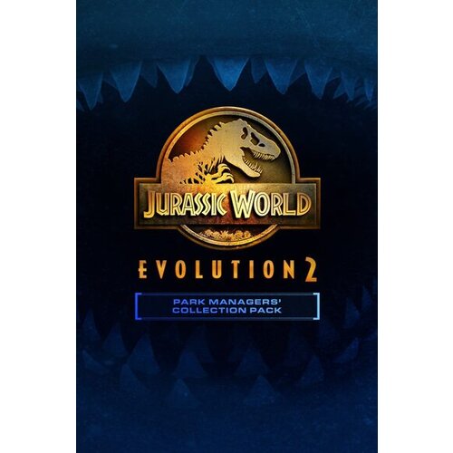 Steam Jurassic World Evolution 2: Park Managers’ Collection Pack (DLC) (PC) Key GLOBAL Cene