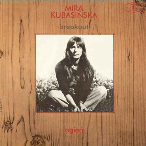 Mira Kubasinska / Breakout - Ogien (LP)