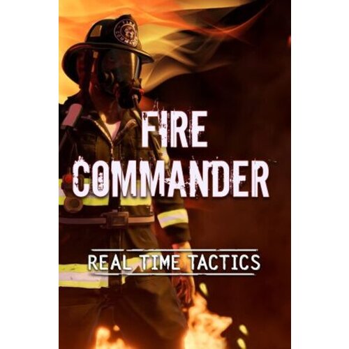 Steam Fire Commander (PC) Key GLOBAL Cene