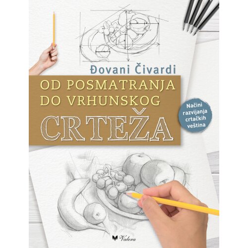 Valera Od posmatranja do vrhunskog crteža Cene