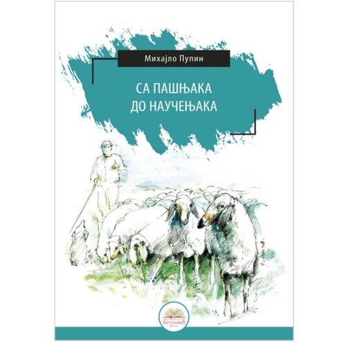  Sa pa&amp;scaron;njaka do naučenjaka Mihajlo Pupin Slike