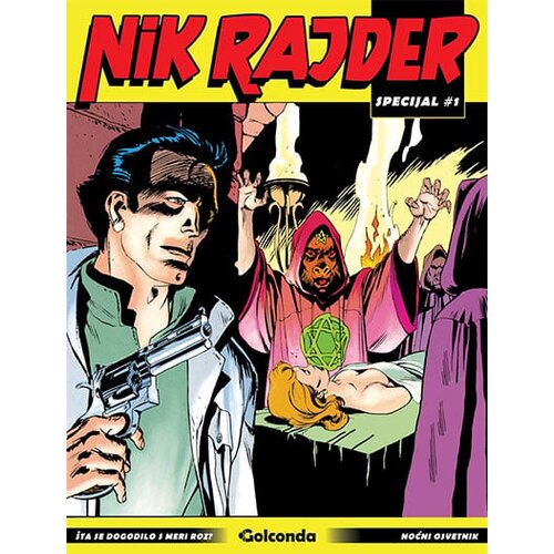 Golconda Klaudio Nici, Federiko Antinori, Renato Poleze - Nik Rajder specijal - knjiga 01 Cene