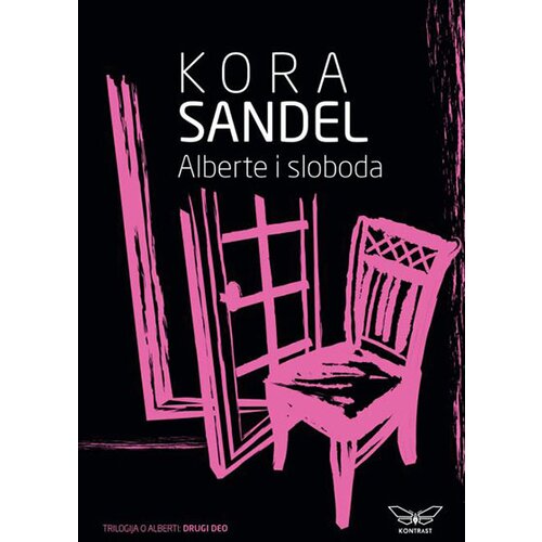 Kontrast izdava&amp;scaron;tvo Kora Sandel - Alberte i sloboda - trilogija o Alberte II deo Slike