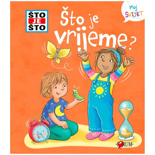 FORUM Slikovnica Što je što? Što je vrijeme? Cene