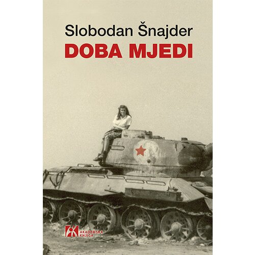 Akademska Knjiga Slobodan &amp;Scaron;najder - Doba mjedi Slike