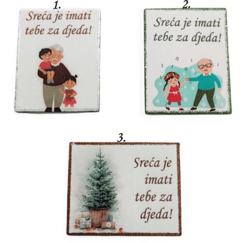  Sreča je imeti tebe za dedka &Scaron;1241 Magnet Cene