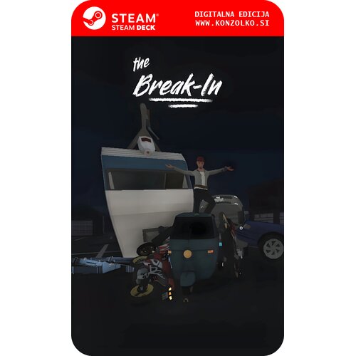 The Break-In - Steam koda brez &scaron;katlice (WINDOWS PC | STEAM DECK) Cene