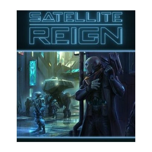  Satellite Reign Steam Key GLOBAL Cene