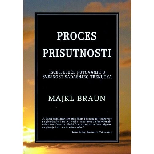 Čarobna knjiga Majkl Braun
 - Proces prisutnosti Cene