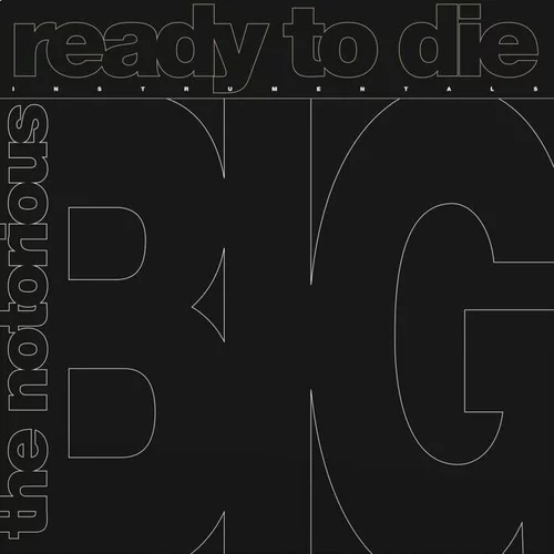 Notorious B.I.G. - Ready To Die: The Instrumental (Rsd 2024) (LP)
