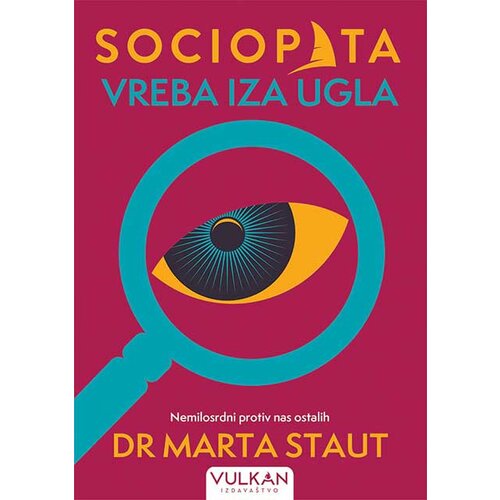 Vulkan Izdava&amp;scaron;tvo Marta Staut
 - Sociopata vreba iz ugla Slike