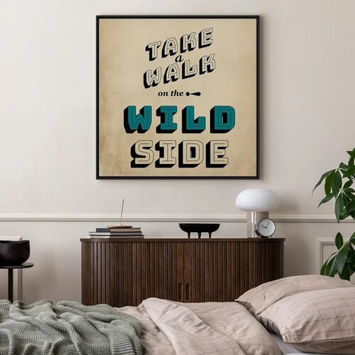  Slika - Take Walk on the Wild Side (1 Part) Square 40x40 U crnom drvenom okviru Slike