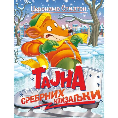 Vulkan Izdava&amp;scaron;tvo Grupa autora - Džeronimo Stilton - tajna srebrnih klizaljki Slike