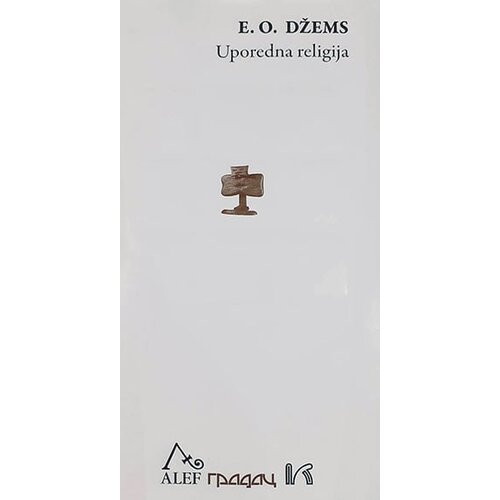 Gradac E. O. Džems - Uporedna religija Slike