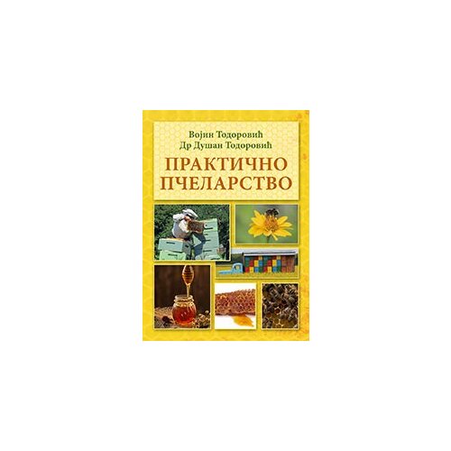 Algoritam Vojin Todorović Dušan Todorović - Praktično pčelarstvo Cene