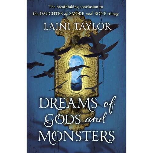 Hodder Laini Taylor - Dreams Of Gods And Monsters Slike