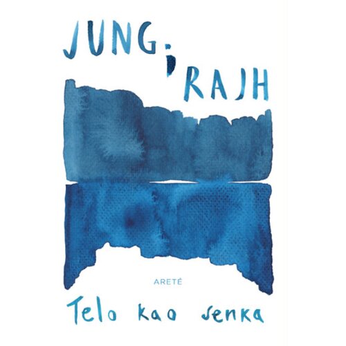 Arete Džon P. Konger - Jung i Rajh: Telo kao senka Slike