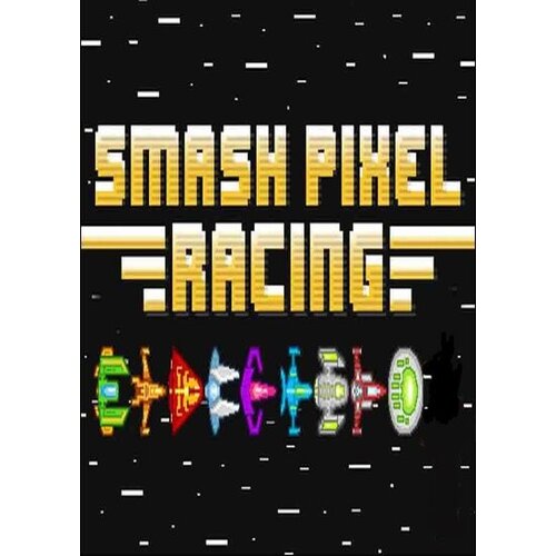 Steam Smash Pixel Racing Key GLOBAL Cene