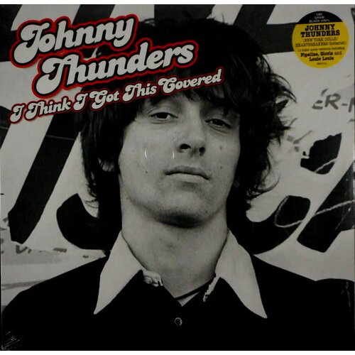 johnny thunders - i think i got this.. Cene