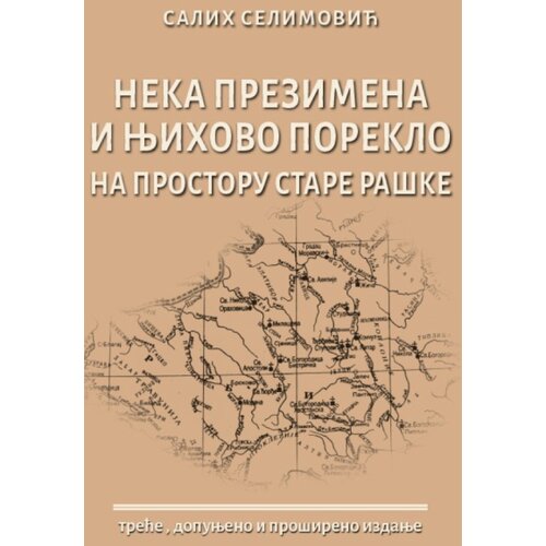 Prometej, Novi Sad Salih Selimović - Neka prezimena i njihovo poreklo, treće dopunjeno i pro&amp;scaron;ireno izdanje Slike