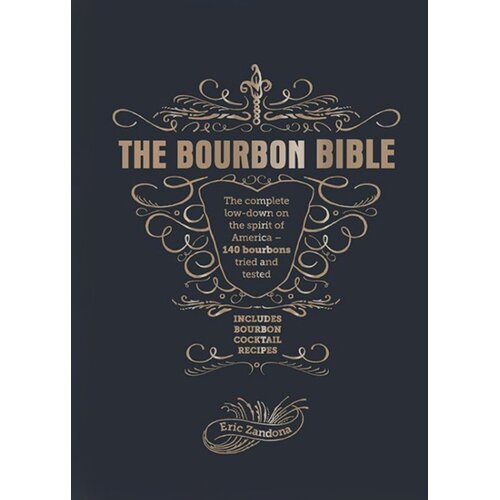 LBS Littlehampton book service Eric Zandona - The Bourbon Bible Slike