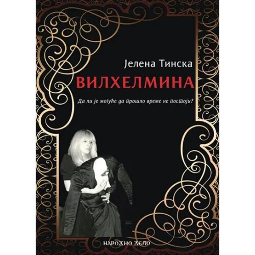 Narodno delo Jelena Tinska - Vilhemina Cene