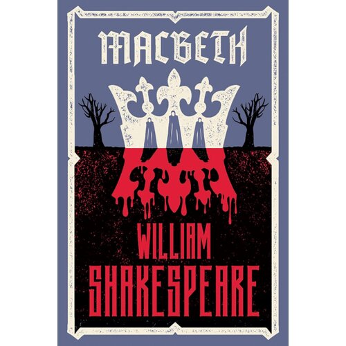 Hachette William Shakespeare - Macbeth: Fully annotated edition with over 900 textual notes Cene