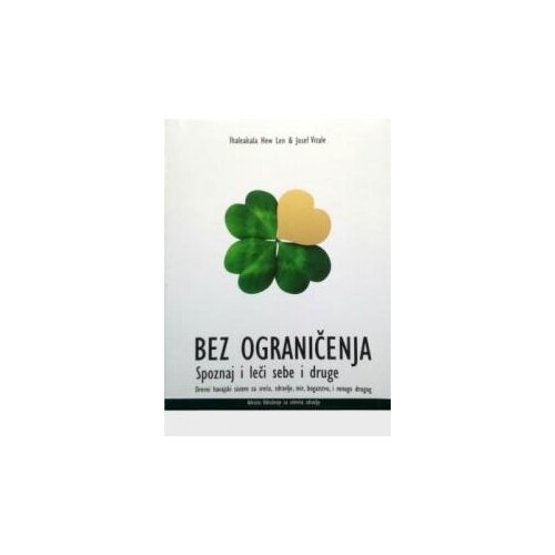 Advaita Hju Len Stenli, Vitale Džozef
 - Bez ograničenja Cene