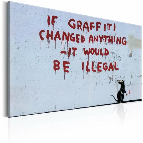  Slika - If Graffiti Changed Anything by Banksy 60x40