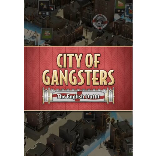Steam City of Gangsters: The English Outfit (DLC) (PC) Key GLOBAL Cene