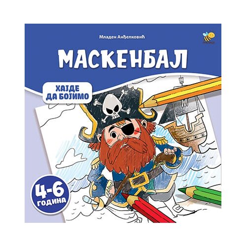 Pčelica Mladen Anđelković - Bojanka - Maskenbal Cene